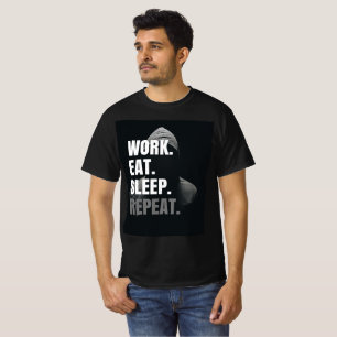 T-shirt Mode Hustle Activé : Travailler Manger Sleep Répét