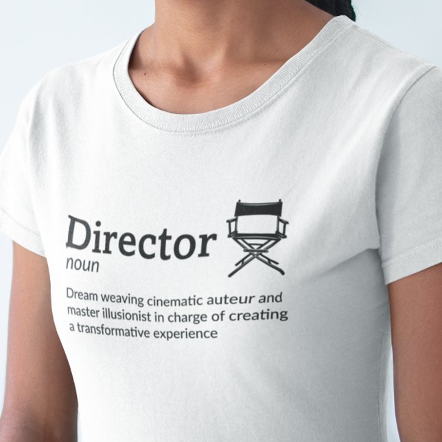 T-shirt Mode lumière de définition du directeur - Durée de (Créateur téléchargé)