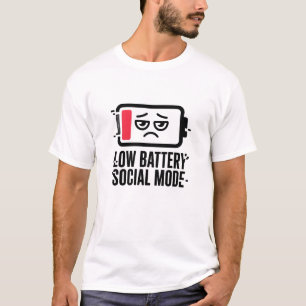 T-shirt Mode Social "Batterie faible"   Drôle d'in