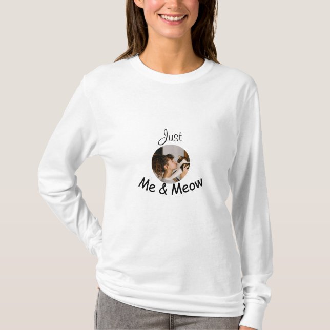 T-shirt Modèle photo personnalisé "Just Me and Meow" - (Devant)