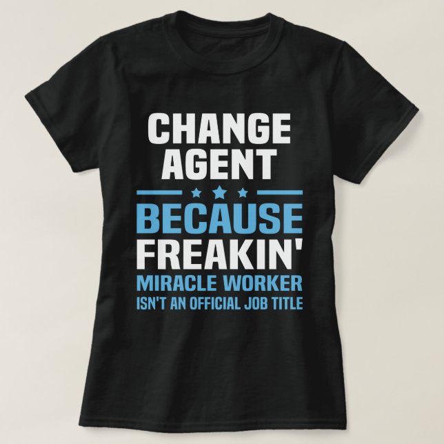 T-shirt Modifier l'agent (Design devant)
