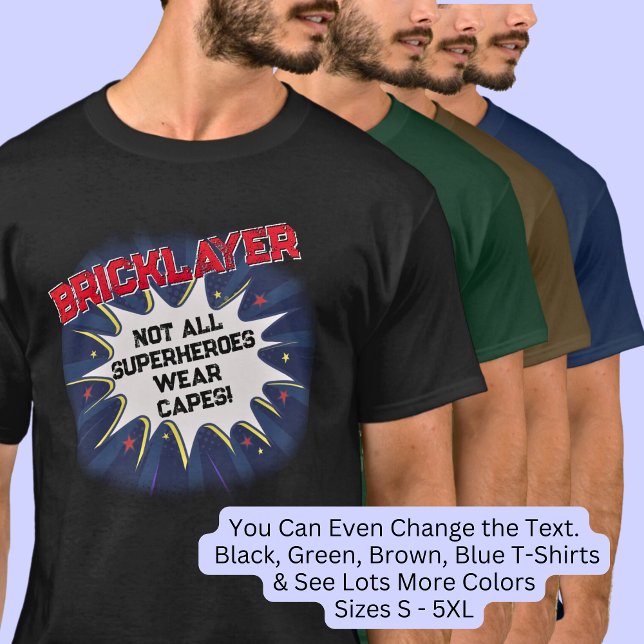 T-shirt Modifier N'Importe Quel Texte, BRICKLAYER, Pas Tou (Créateur téléchargé)