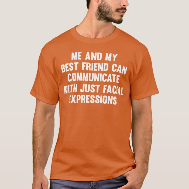 T-shirt Moi et mon meilleur ami amitié Funny dire frite (Devant)