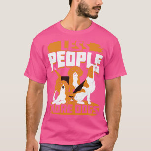 T-shirt Moins de gens Plus de chiens Beagles cadeau