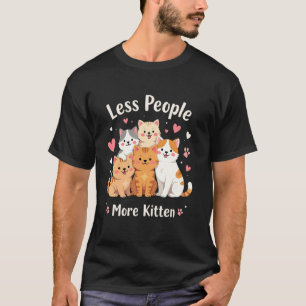 T-shirt Moins de Personnes Plus de Chatons Drôle Introvert