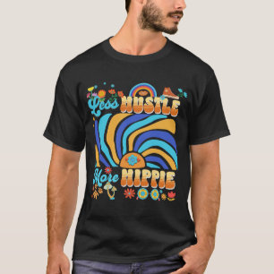 T-shirt Moins D'Encombrement, Plus D'Hippie