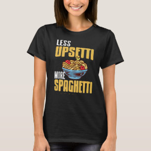 T-shirt Moins UPSETTI Plus SPAGHETTI Retro Spag présent