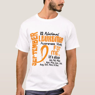 T-shirt Mois de conscience de leucémie tous les mois pour