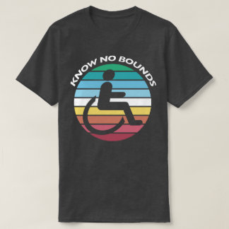T-shirt Mois de la fierté d'invalidité - Ne connaître aucu
