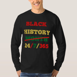 T-shirt Mois de l'histoire des Noirs 24/7/365 - HISTOIRE N