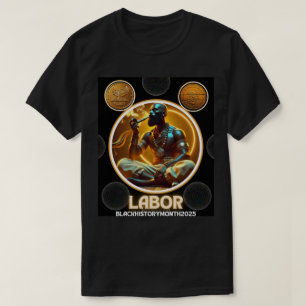 T-shirt Mois de l'histoire des Noirs : dynasties du travai