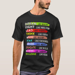 T-shirt Mois de l'histoire des Noirs Rêve comme Martin Dir
