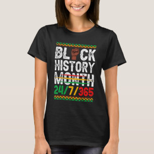 T-shirt Mois De L'Histoire Noire 247 En 365 Jours Melanin 
