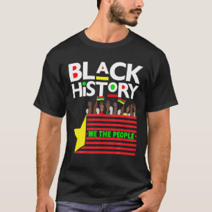 T-shirt Mois de l'histoire noire Nous Les gens Hommes Femm
