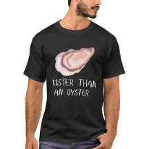 Moister Than Oyster