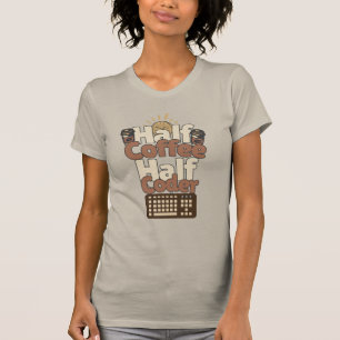 T-shirt Moitié Café, Moitié Codeur