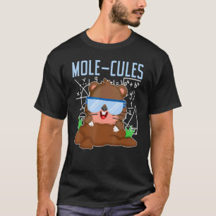 T-shirt Mole Cules Science Chimie Mammifère Mole Animal