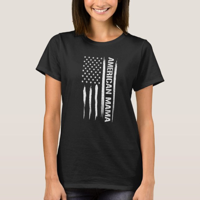T-shirt Mom American Mama - American Flag Sayings Premium (Devant)