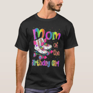 T-shirt Mom Birthday Rolling Skate Birthday Family Party