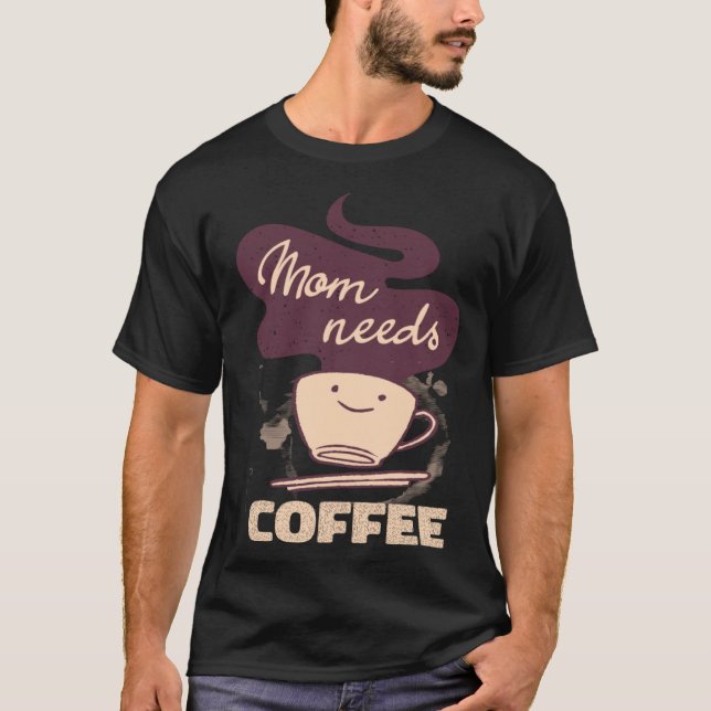 T-shirt Mom Caffeine Weekend Apparel Coffee (Devant)