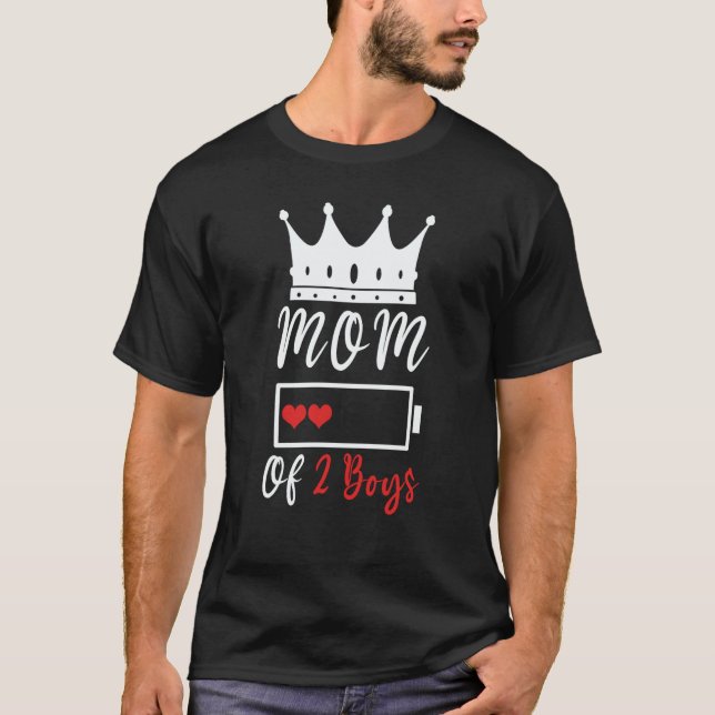 T-shirt Mom Of 2 Boys Love Mom Quotes Happy Mother's Day (Devant)