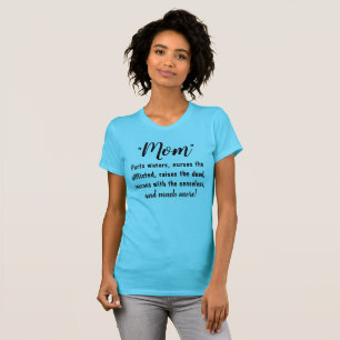 T-shirt "MOM - Parties eaux, lève les morts, raisons..."