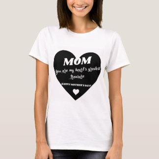 T-shirt MOM, tu es le plus grand trésor de mon coeur