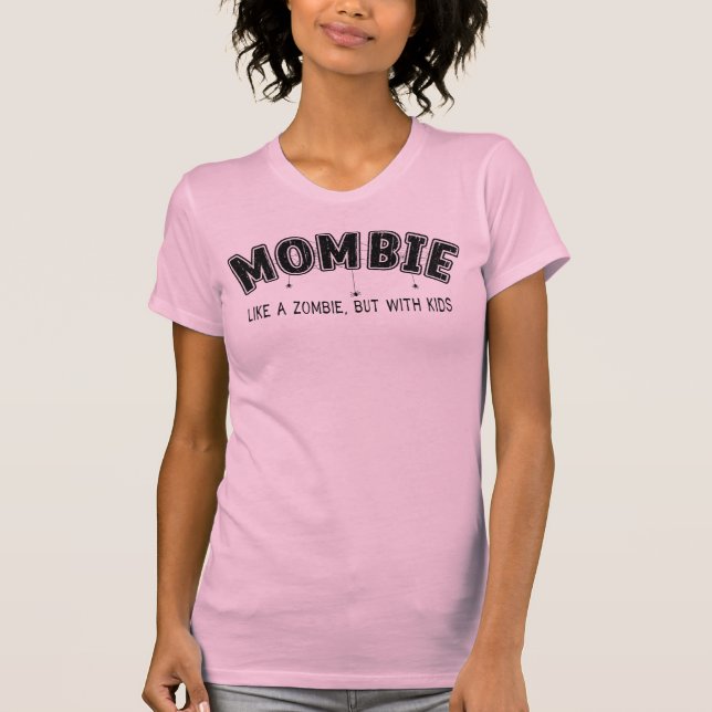 T-shirt Mombie (Devant)