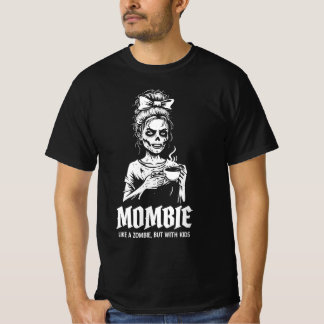 T-shirt Mombie Comme Un Zombie Mais Avec Des Enfants