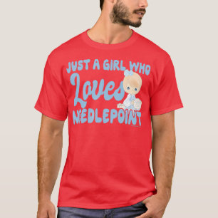 T-shirt Moments précieux Juste une fille qui aime Needlepo