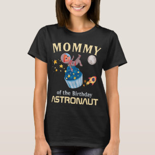 T-shirt Momie De L'Anniversaire Astronaut Match Familial