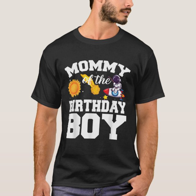 T-shirt Momie De L'Anniversaire Garçon Astronaut L'Espace  (Devant)
