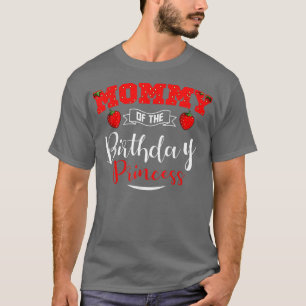 T-shirt Momie De L'Anniversaire Princess Strawberry Theme 