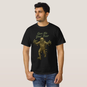 T-shirt Momie drôle "Donnez-moi votre bière" Design