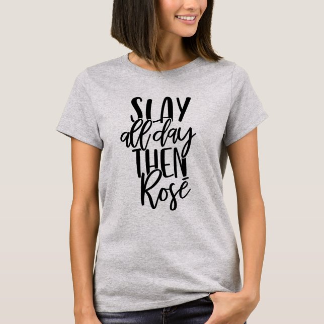T-shirt #momlife Jouer toute la journée puis Rose | Pun po (Devant)