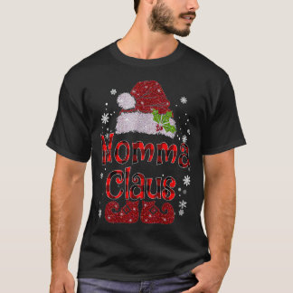 T-shirt Momma Claus Santa Hat Buffalo Matching F