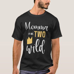 T-shirt Momma Of Mr Two Wild 2nd Birthday Party Things Mat
