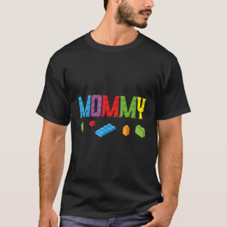 T-shirt Mommy Master Builder Bâtiment Briques Blocs Famill