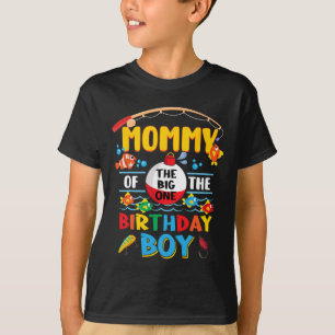 T-shirt Mommy Of The Big One Pêche 1er Anniversaire Ofish 