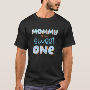 T-shirt Mommy of the Sweet One Donut Boy 1er Anniversaire