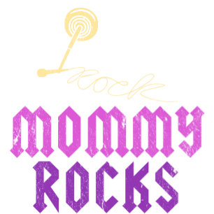 T-shirt Mommy Rocks - Cadeau Pour Maman