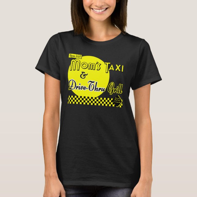 T-shirt Moms Taxi et Drive-Thru Grill Funny Tee (Devant)