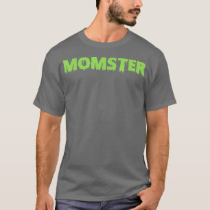 T-shirt Momster Maman Halloween Costumes Drôle cadeau
