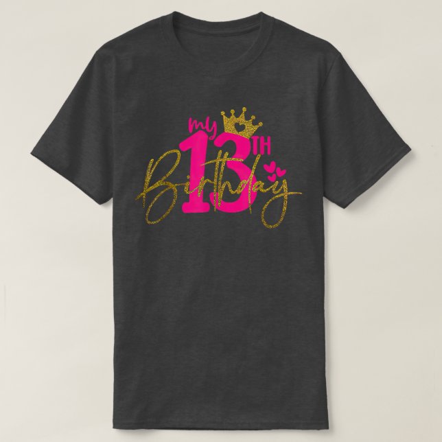 T-shirt Mon 13e anniversaire fille 13 ans fête d'anniversa (Design devant)