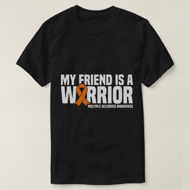 T-shirt Mon ami est un guerrier MS Sclérose en plaques Awa (Design devant)