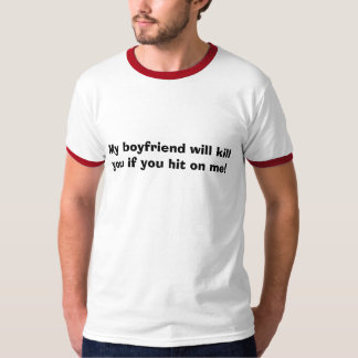 T-shirt Mon ami vous tuera si vous frappez sur moi !