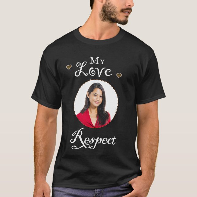 T-shirt Mon amour ami photo respect Personnaliser (Devant)