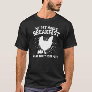 T-shirt Mon animal de compagnie prépare le petit-déjeuner