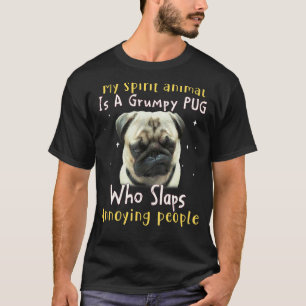 T-shirt Mon Animal Spirit Est Un Carlin Carlin Grumpy