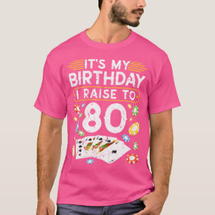 T-shirt Mon anniversaire je Raiseo 80 famille de poker